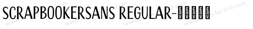 ScrapbookerSans Regular字体转换